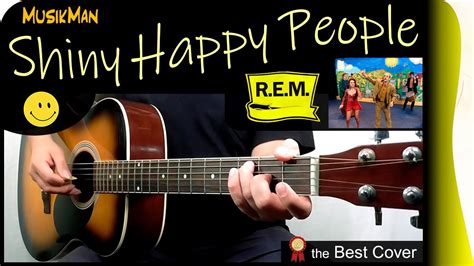 SHINY HAPPY PEOPLE 😊 - R.E.M. / GUITAR Cover / MusikMan N°170 - YouTube