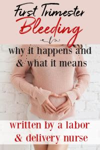 First Trimester Bleeding - Why It Happens and What It Means » A Life In Labor