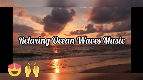 Relaxing Ocean Waves and Piano Music | Deep Relaxation, Meditation ...