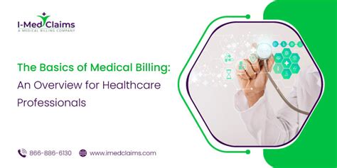 Basics of Medical Billing: An Overview for Healthcare Professionals