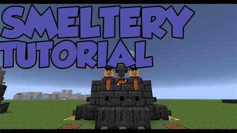 Minecraft/Tutorial Smeltery/Tinkers Construct - YouTube