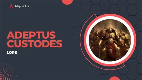 Adeptus Custodes Lore in Warhammer 40K - Updated for 2023