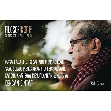 Filosofi Kopi Quotes - Homecare24