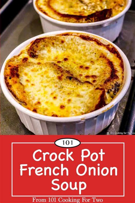 Crock Pot French Onion Soup | 101 Cooking For Two