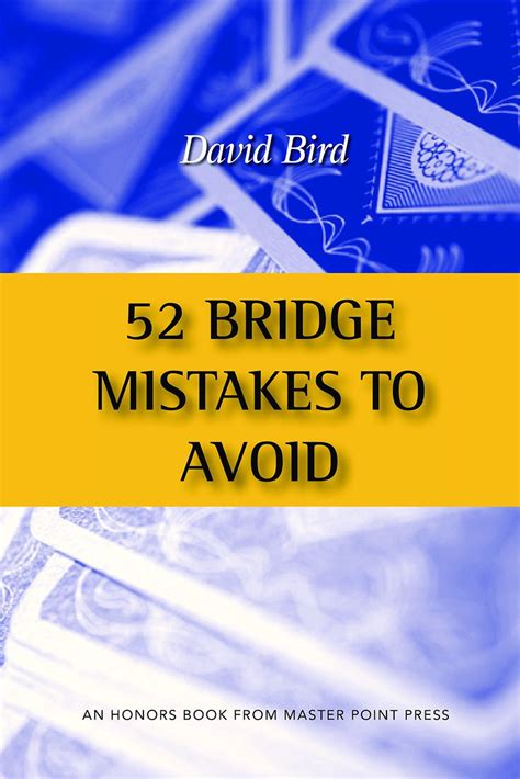 52 Bridge Mistakes To Avoid By David Bird - Bridge Book Jeremy