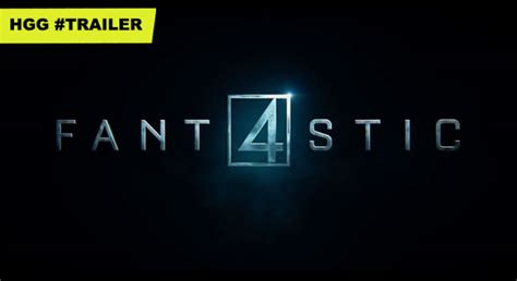 #VIDEO: Watch The First Trailer For The Fantastic Four Reboot ...