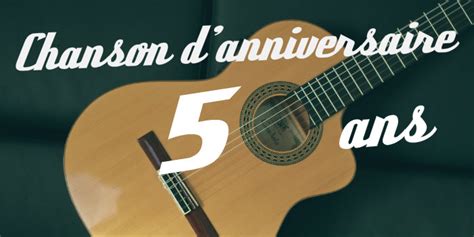 Chanson Humoristique Pour Anniversaire