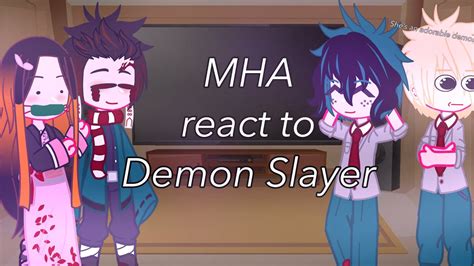 Download MHA react to Anime’s || Demon Slayer || Manga SPOILER || 4/4 ...