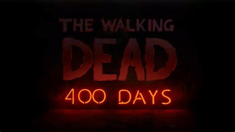 Stu's Game Reviews: The Walking Dead 400 Days Review