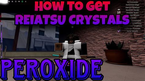 [Peroxide] How To Get Reiatsu Crystals - YouTube