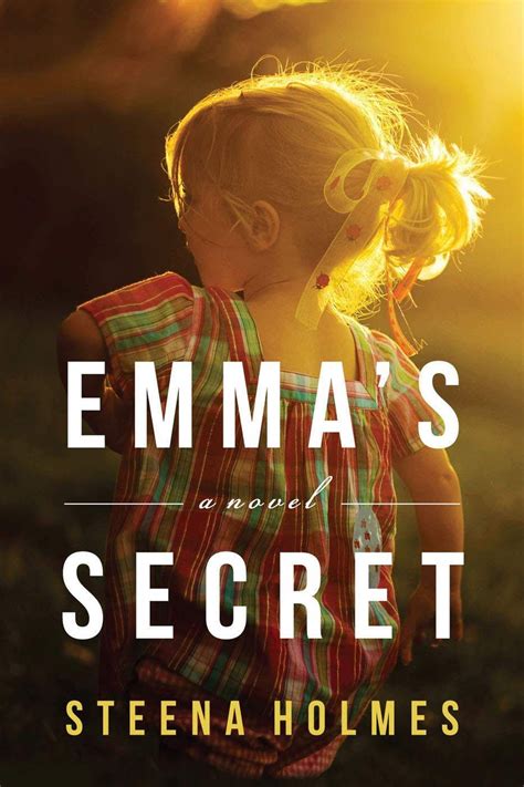 Emma's Secret: A Novel (Finding Emma Book 2) | Emma book, Books, Novels