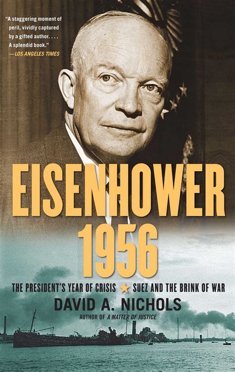 Eisenhower 1956 | Book by David A. Nichols | Official Publisher Page ...