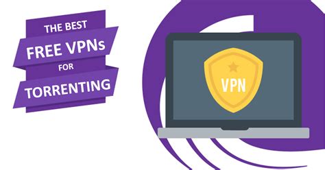 5 Best FREE VPNs For Torrenting Safely (Tested – No P2P Limits)