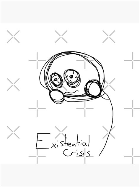 "Existential Crisis Meme" Poster for Sale by Enzomniak | Redbubble