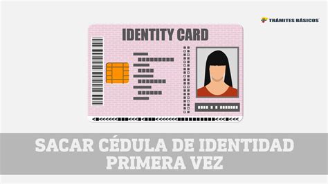 Sacar Cédula de Identidad primera vez (2024) Registro Civil