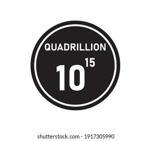 Quadrillion Number Scientific Notation Quadrillion Images Stock Vector ...