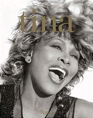 Tina Turner Reflects on Life in New Pictorial Autobiography - The ...