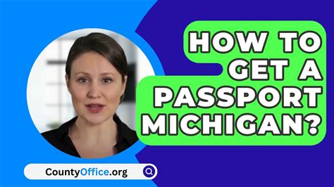 How To Get A Passport Michigan? - CountyOffice.org - YouTube