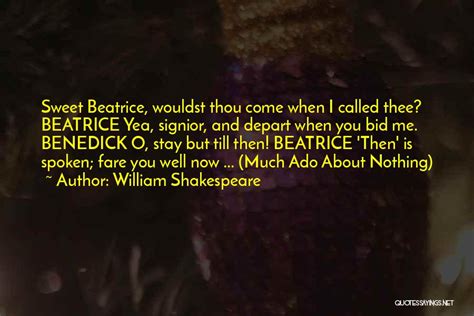 Top 11 Quotes & Sayings About Beatrice And Benedick