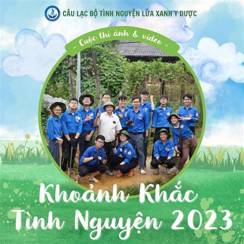 [Online] Cuộc Thi Ảnh/Video “Khoảnh Khắc Tình Nguyện 2023” Với Chủ Đề ...