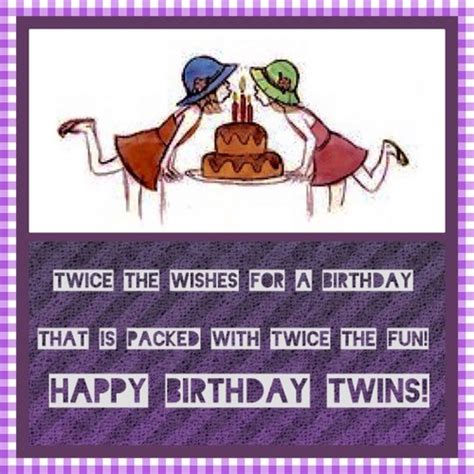 Best 21 Funny Twin Birthday Quotes - Home, Family, Style and Art Ideas