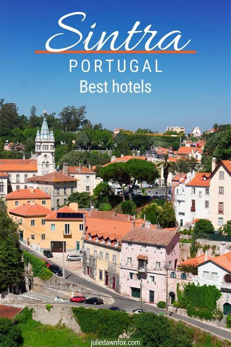 Insider Guide To The Best Sintra Hotels & Accommodation (2024) | Hotels portugal, Portugal ...