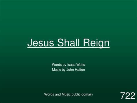 PPT - Jesus Shall Reign PowerPoint Presentation, free download - ID:5766531