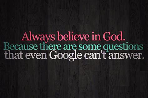 I Believe In God Quotes. QuotesGram