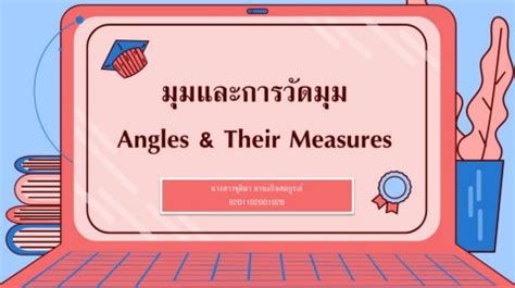 Angles & Their Measures