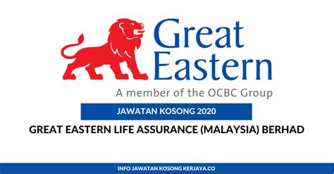 Jawatan Kosong Terkini Great Eastern Life Assurance (Malaysia) Berhad • Kerja Kosong Kerajaan ...