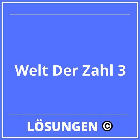 Welt Der Zahl 3 Lösungen PDF