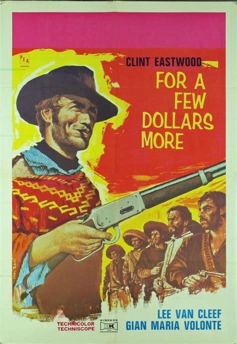 For A Few Dollars More (1965) by Sergio Leone