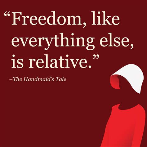 The 10 Best Quotes from The Handmaid's Tale by Margaret Atwood | Handmaids tale quotes, Handmaid ...