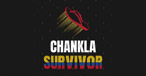 Chankla Survivor Colombia - Chankla Survivor - T-Shirt | TeePublic
