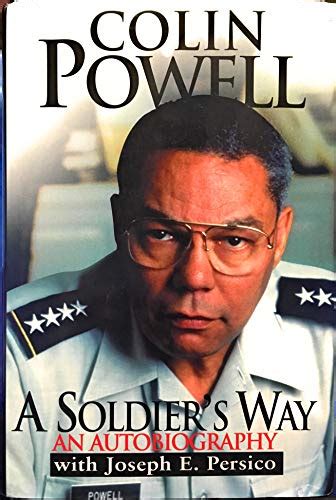 A Soldier's Way An Autobiography by Colin Powell with Joseph E. Persico: Very Good (AVERAGE ...