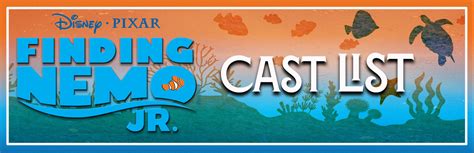 DISNEY’S FINDING NEMO JR. CAST LIST - Springfield Little Theatre