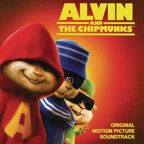 Alvin and the Chipmunks (Original Motion Picture Soundtrack) - Album by Alvin & The Chipmunks ...