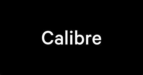 Calibre font | free download for WEB