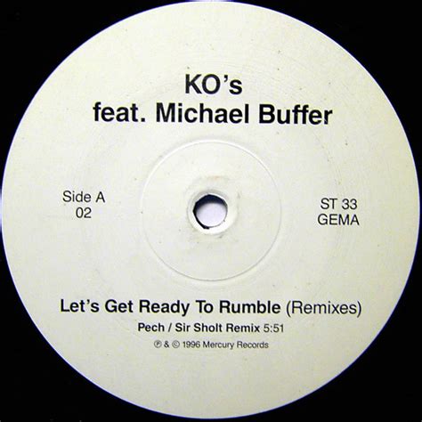 K.O.'s Feat. Michael Buffer - Let's Get Ready To Rumble (Remixes) (1996, Vinyl) | Discogs