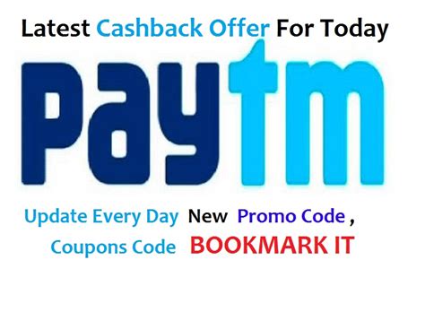 PayTM cashback offer,Promo Coupon Codes for Today : Update Every Day