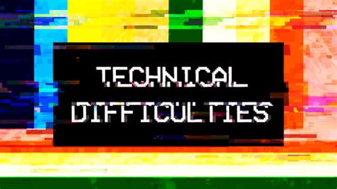 Tv Technical Difficulties Screen