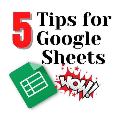 5 Tips for Google Sheets