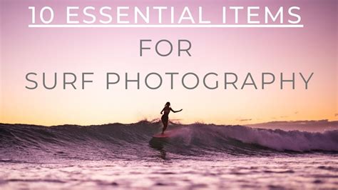 BEGINNER SURF PHOTOGRAPHY GEAR SETUP - THE GEAR YOU NEED TO GET STARTED - YouTube