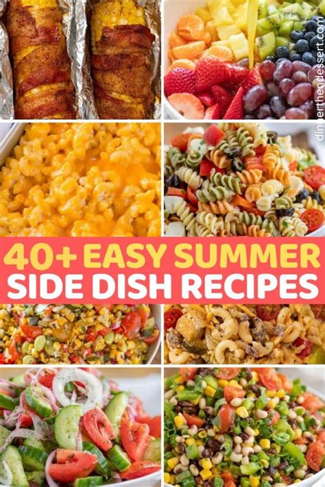 40+ Summer Side Dishes For Your BBQ! - Dinner, then Dessert