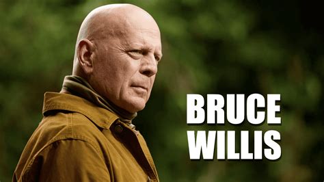 Bruce Willis: His Life And Career