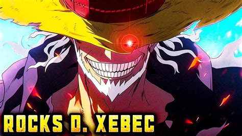 EVERYTHING We Know About ROCKS D. XEBEC In One Piece Explained! - YouTube