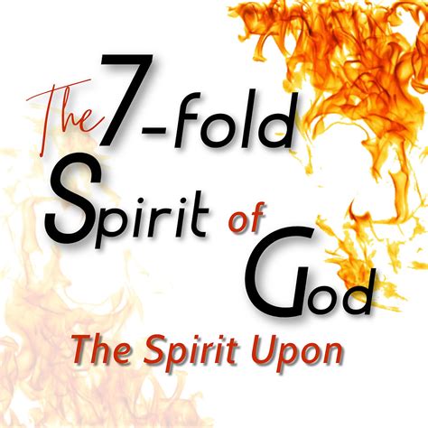 The Seven-Fold Spirit of God