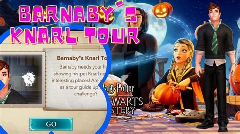 Barnaby's Knarl Tour| Scavenger Hunt| Hogwarts Mystery Walkthrough ...