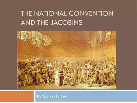 PPT - The National Convention and The Jacobins PowerPoint Presentation - ID:2086905