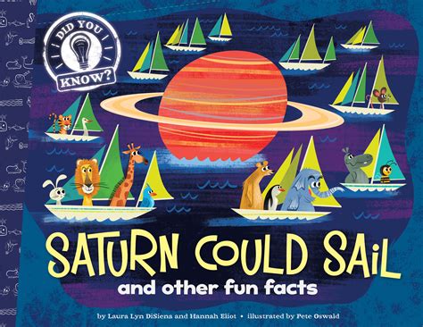 Saturn Could Sail | Book by Laura Lyn DiSiena, Hannah Eliot, Pete Oswald, Aaron Spurgeon ...